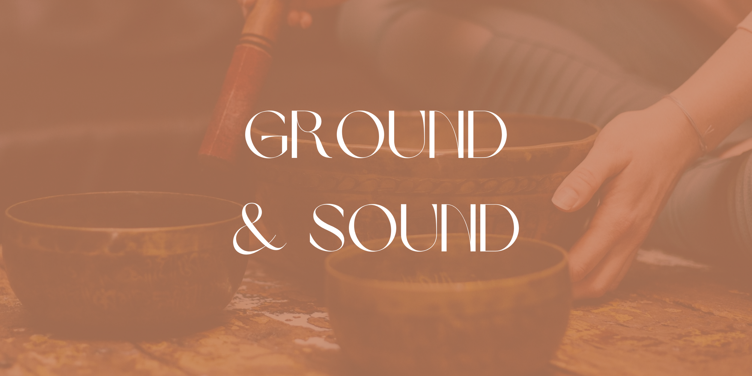 Ground & Sound