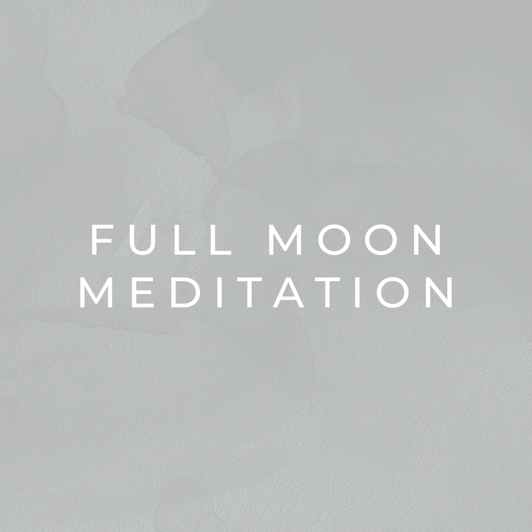 Full Moon Meditation