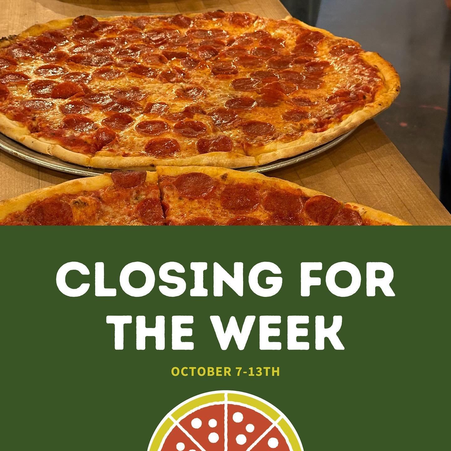 PSA 🍕Franco&rsquo;s will be closed Mon, Oct 7th - Sun, Oct 13th. Open again on the 14th!