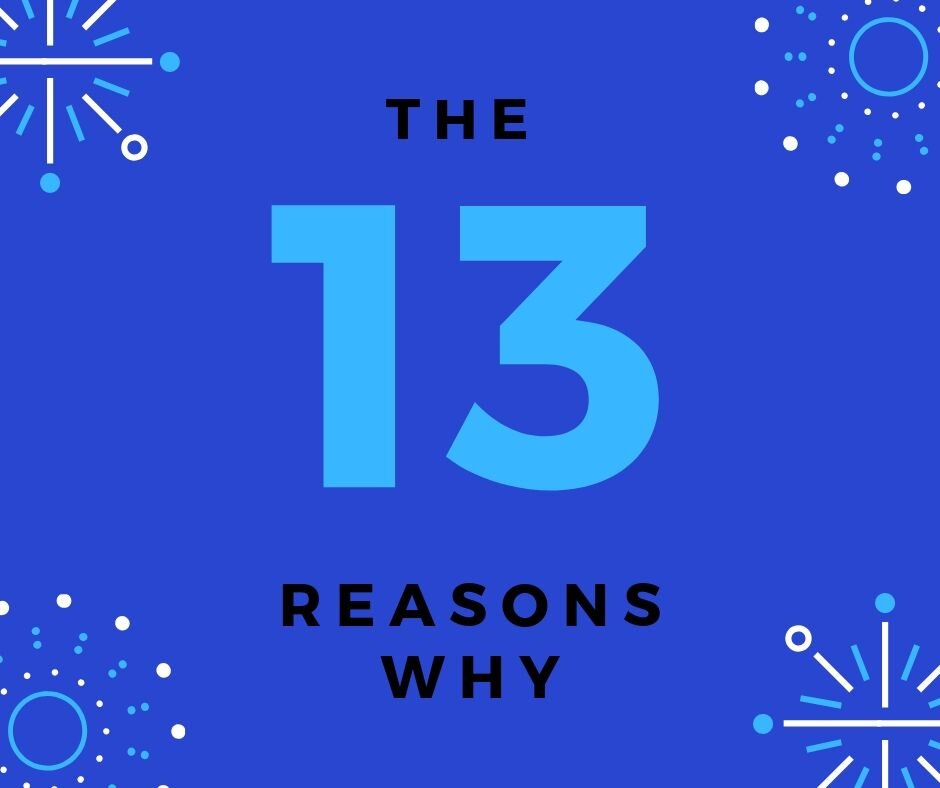 ARTICLE: THE 13 REASONS WHY “BAD” THINGS HAPPEN.