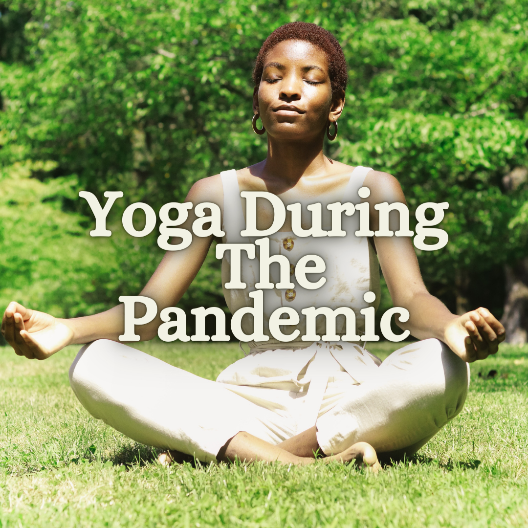 Article: Yoga During The Pandemic