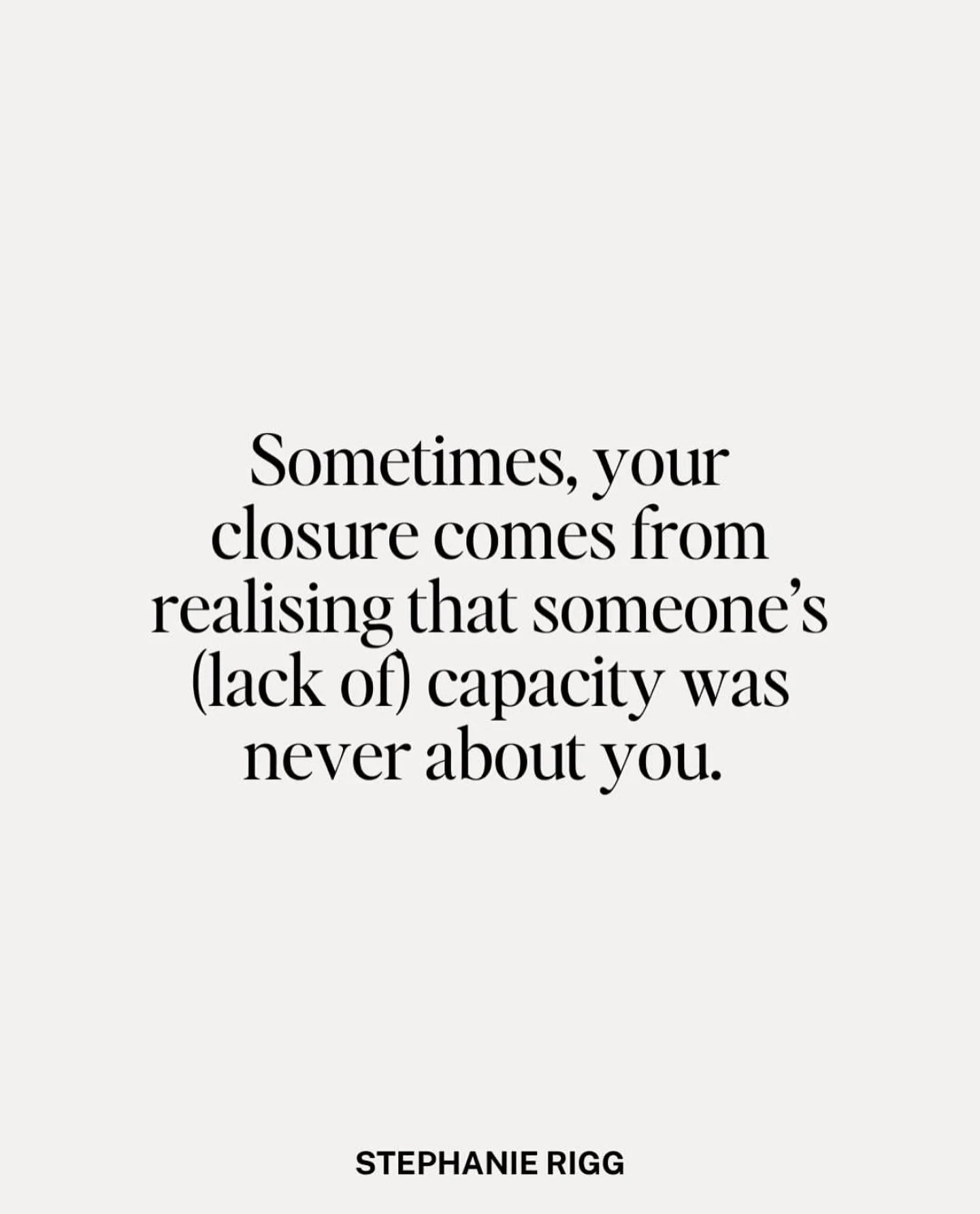 Ah, closure. The thing we hold out hope for. The thing we tell ourselves we need before we can move forward. The thing standing between us and our peace of heart and mind.

Is it entirely natural and human to desire closure? An ending to the story th