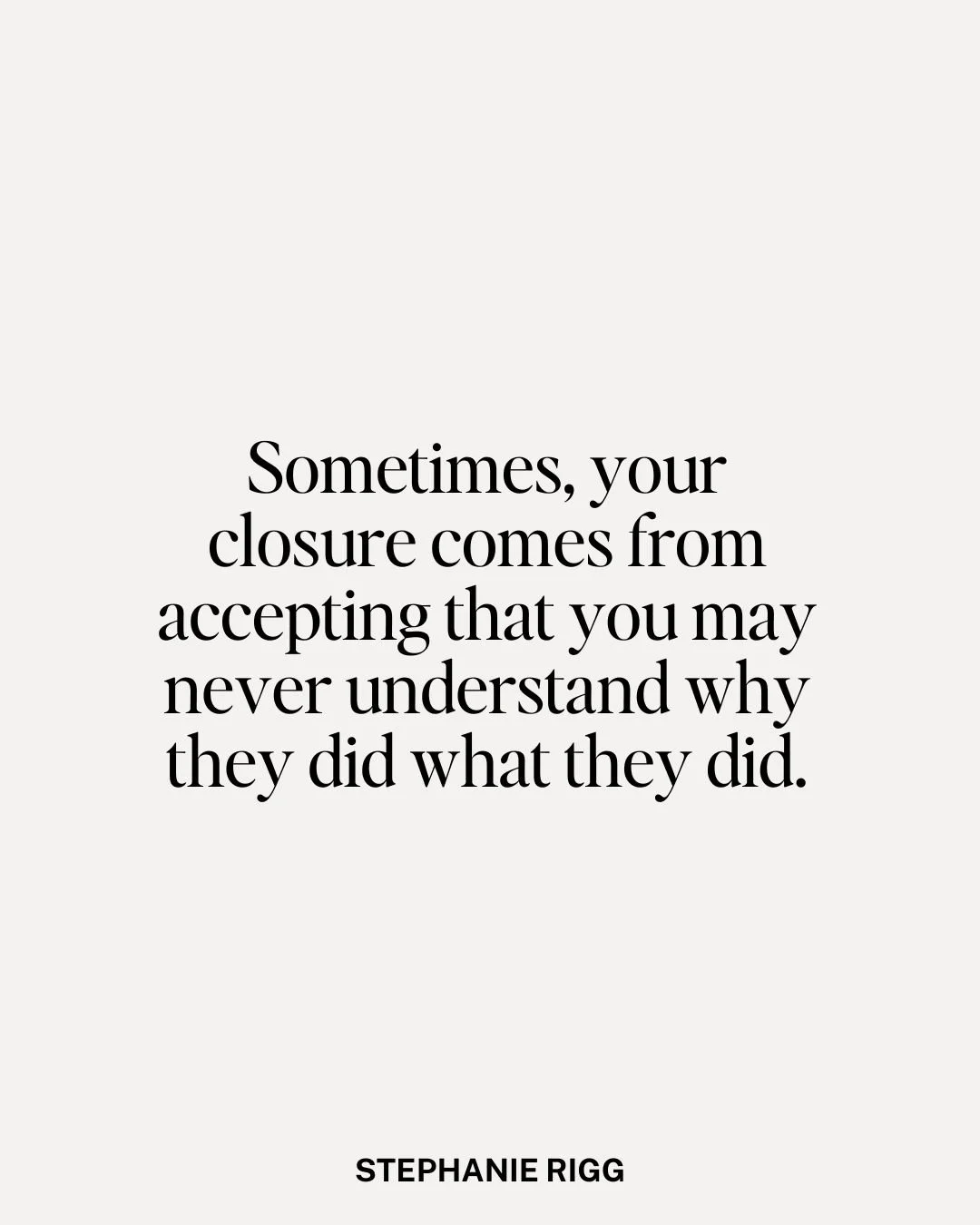 When someone leaves you with no clarity, no conversation, no real ending &mdash; it makes sense that part of you is still holding on.

Closure can feel like the thing you NEED in order to let go. You want to understand what happened. You want the sto