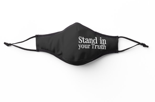 Stand in your Truth Mask