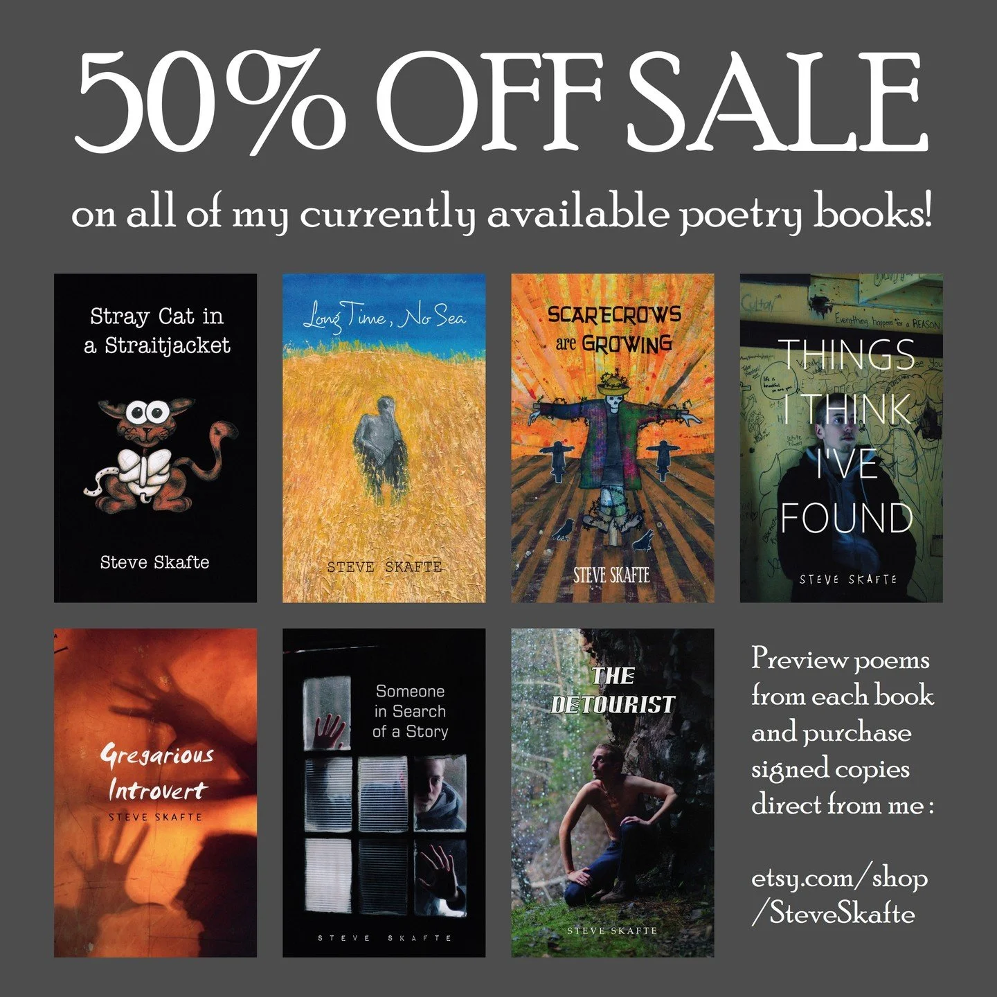 I never do sales, but these books mean the world to me, and I'd love to get more in the hands of readers! Starting with my earliest work in Stray Cat in a Straitjacket (2013) up to some of my latest in The Detourist (2023). etsy.com/shop/SteveSkafte