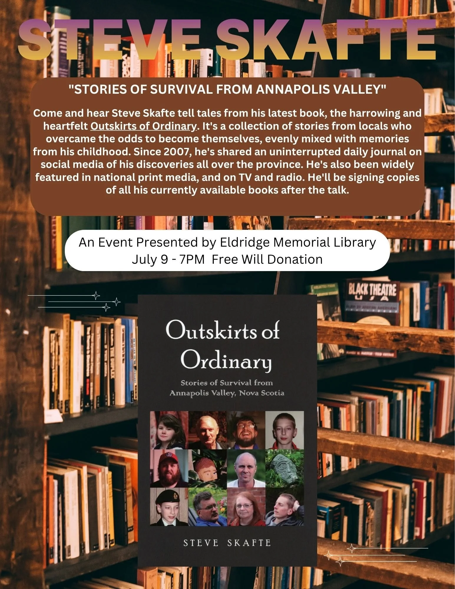 Catch me this week down Digby Neck! Hope to see you. Details below:

July 9 (Thursday) &ndash; 7:00 PM
339 Church Hill Road, Sandy Cove
Eldridge Memorial Library