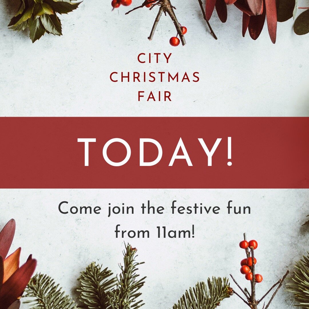 🎄TODAY🎄

The City Christmas Fair is finally here! Join us for a day of gift-finding, prize-winning and festive fun!
⁠
The fair will be opened at  11am and continue until 8pm. We look forward to seeing you!⁠
⁠⁠
Raffle tickets are still available to 