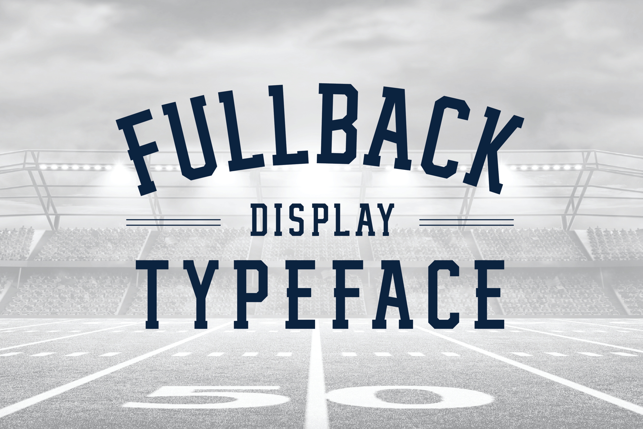 FULLBACK CUSTOM DISPLAY TYPEFACE