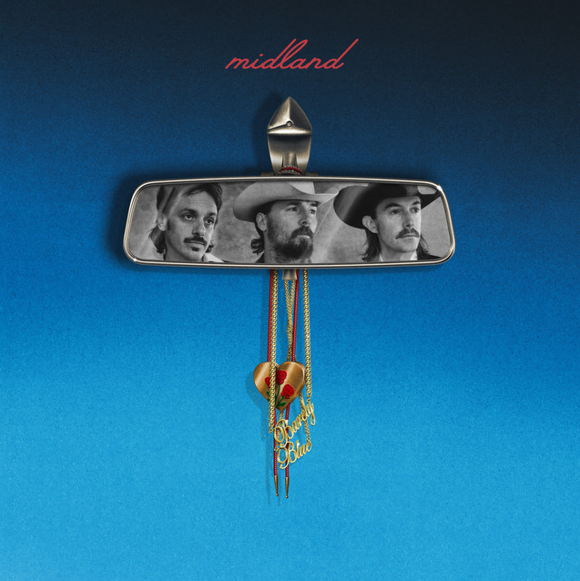 Midland – Barely Blue (Album) - Producer 2024