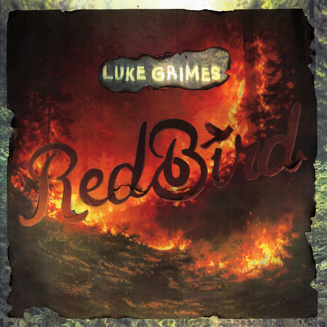 Luke Grimes – Red Bird (Album) - Producer - 2026