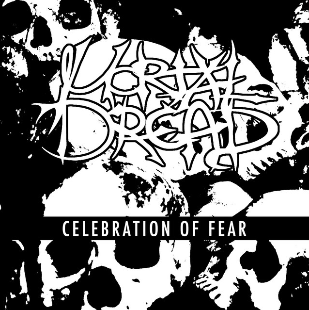 Mortal Dread – Celebration of Fear (Album) – Producer / Mixer – 2018