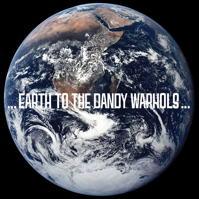 The Dandy Warhols – Earth To The Dandy Warhols (Album) – Recorded / Engineered / Mixed – 2008