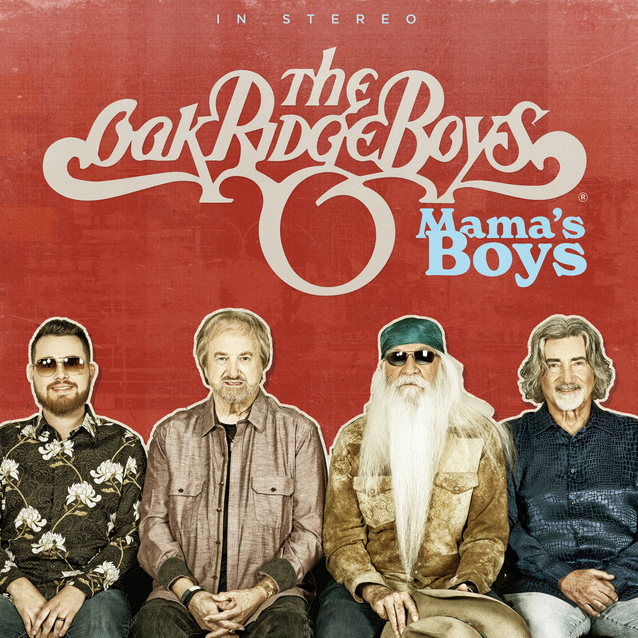  Mama's Boys — The Oak Ridge Boys (Album) - Producer 2024