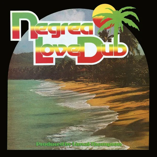 Linval Thompson. Negrea Love Dub.