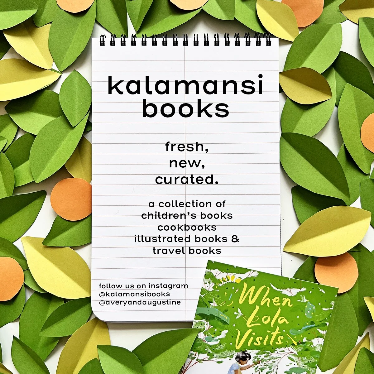 Kalamansi Books, a tiny traveling Filipino-owned Asian-owned bookstore pop-up.  Events, festivals, school book fairs in Orange County, LA County, Southern California, Bay Area, all over California.  Bookseller for children's book author visits.