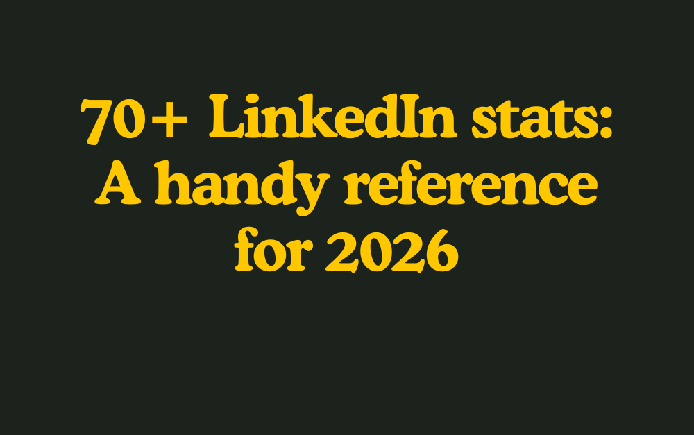 LinkedIn stats: A handy reference