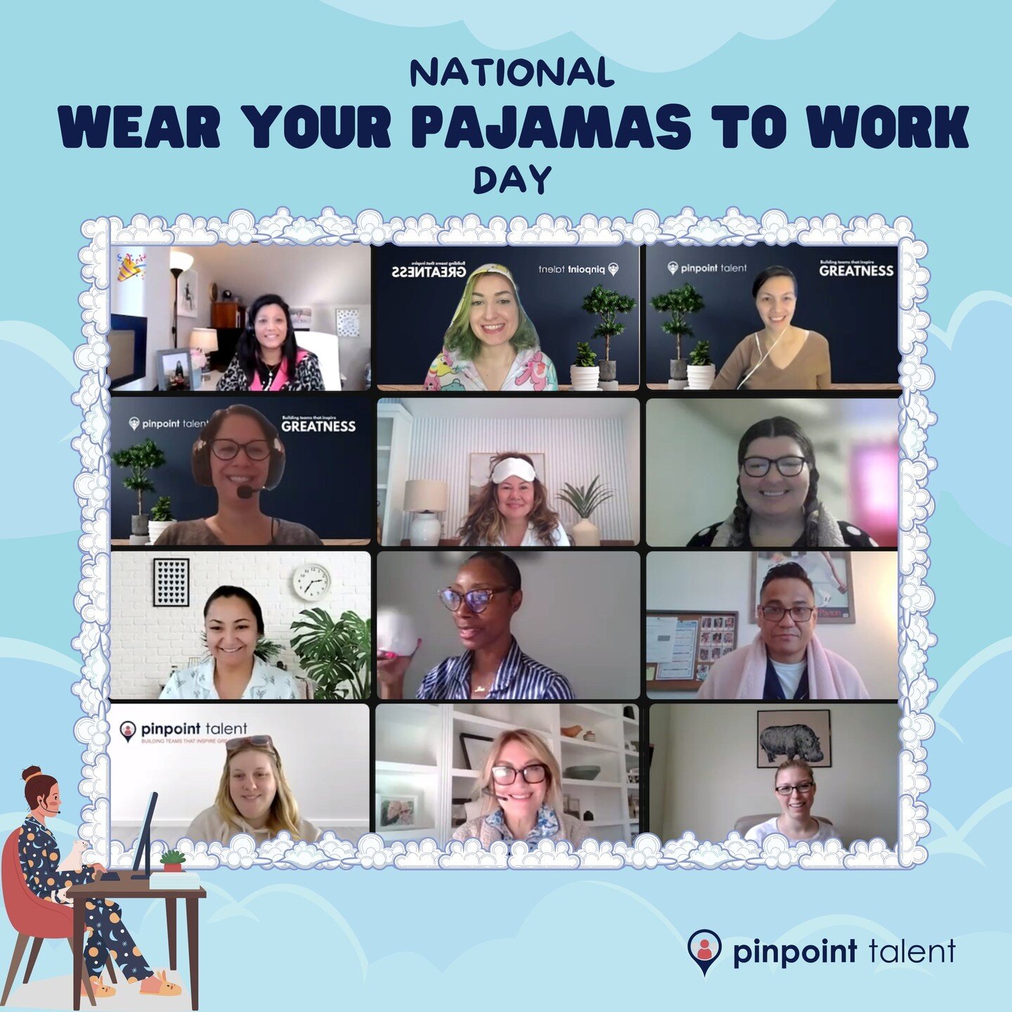 This year, National &quot;Wear Your Pajamas to Work&quot; Day fell on a Sunday (4/16), but that didn't stop us from celebrating! We believe that the joy and camaraderie that this day brings is too valuable to pass up, even if we're a bit late to the 