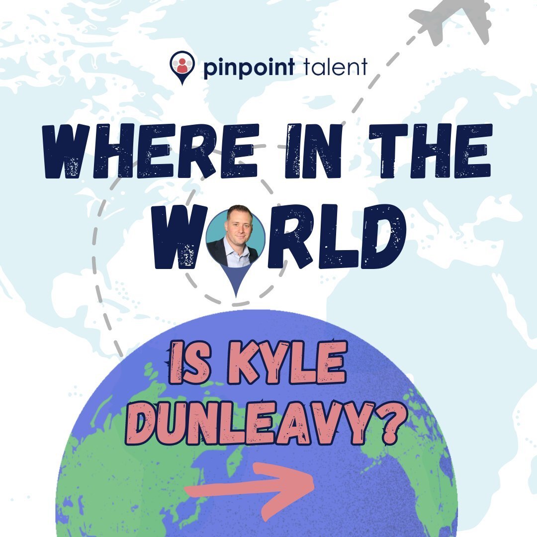 Working remotely can offer many advantages, and few people know how to make the most of them better than our colleague Kyle Dunleavy.

When it comes to Pinpoint Talent's resident digital nomad 🛫 🌎, we often find ourselves asking one another... &quo