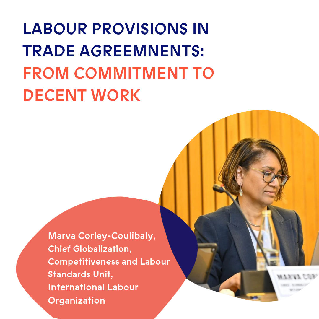 Labour Provisions in Trade Agreements: From Commitments to Decent work