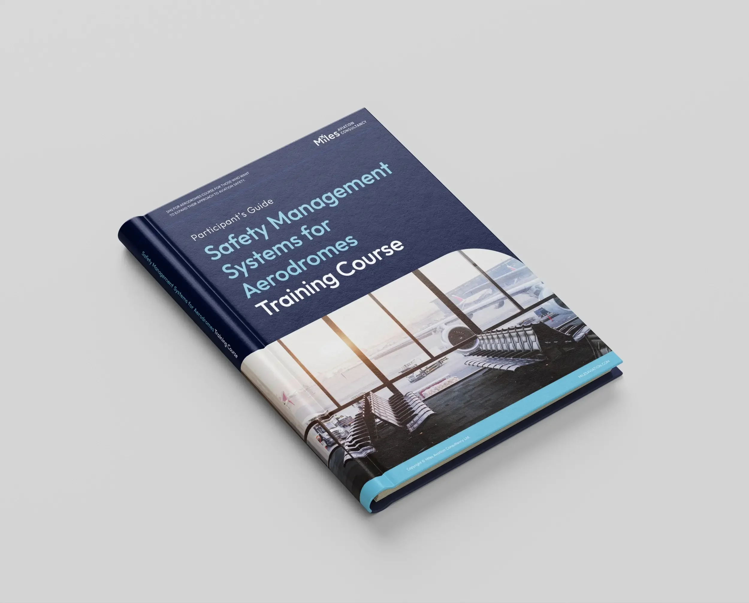 Safety Management Systems for Aerodromes Course Guide Book
