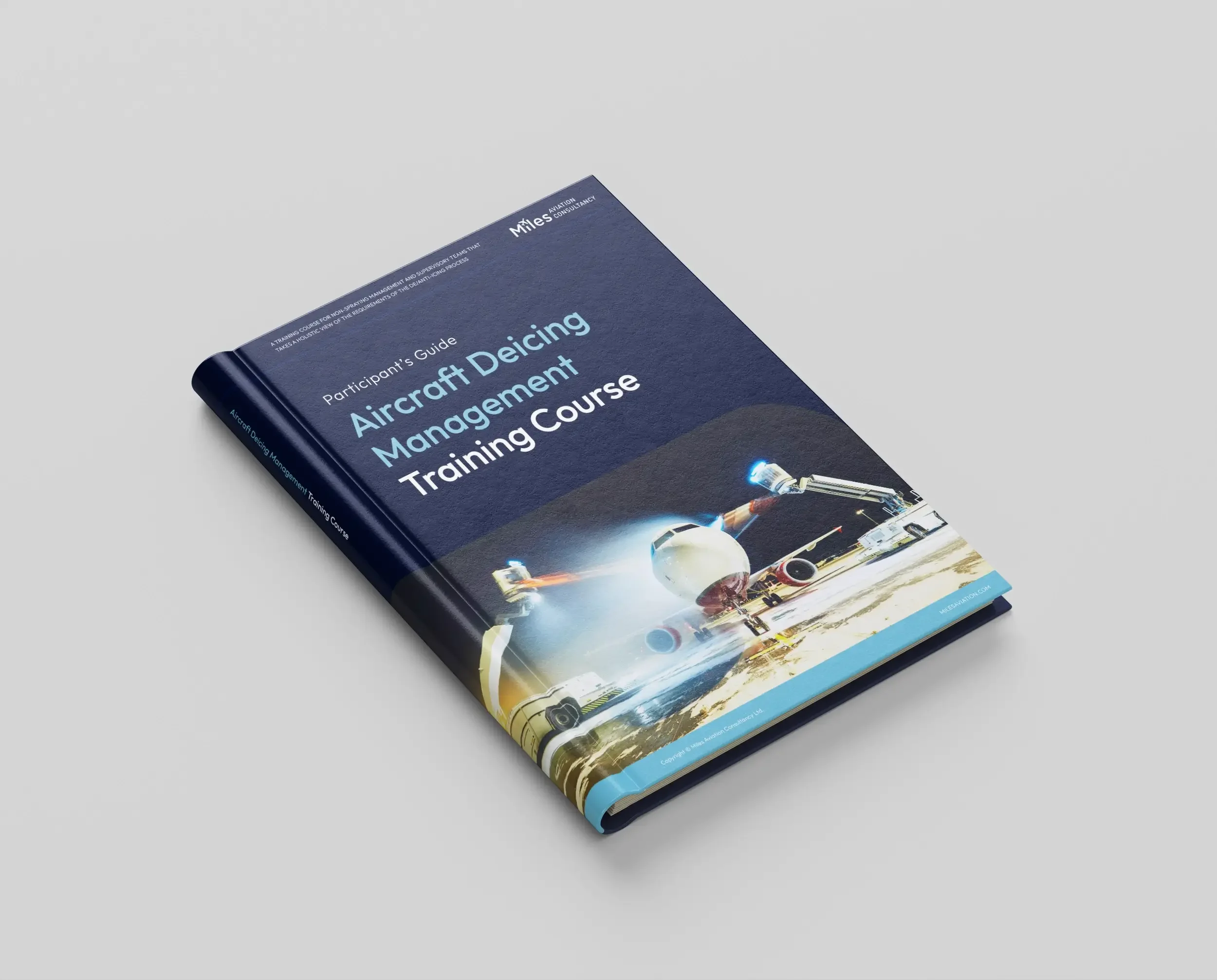 Aircraft Deicing Management Training Course Guide Book