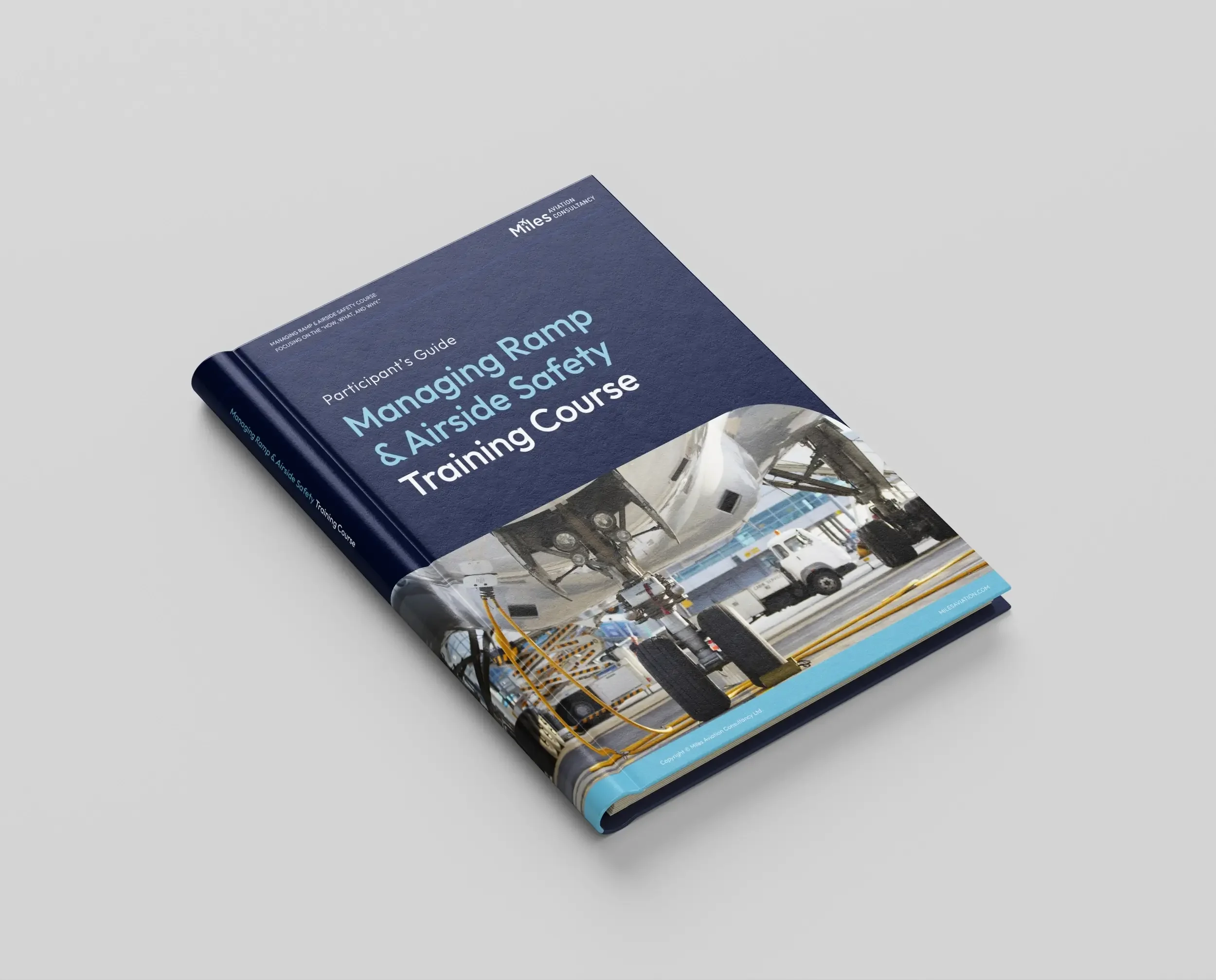Managing Ramp & Airside Safety Training Course Guide Book