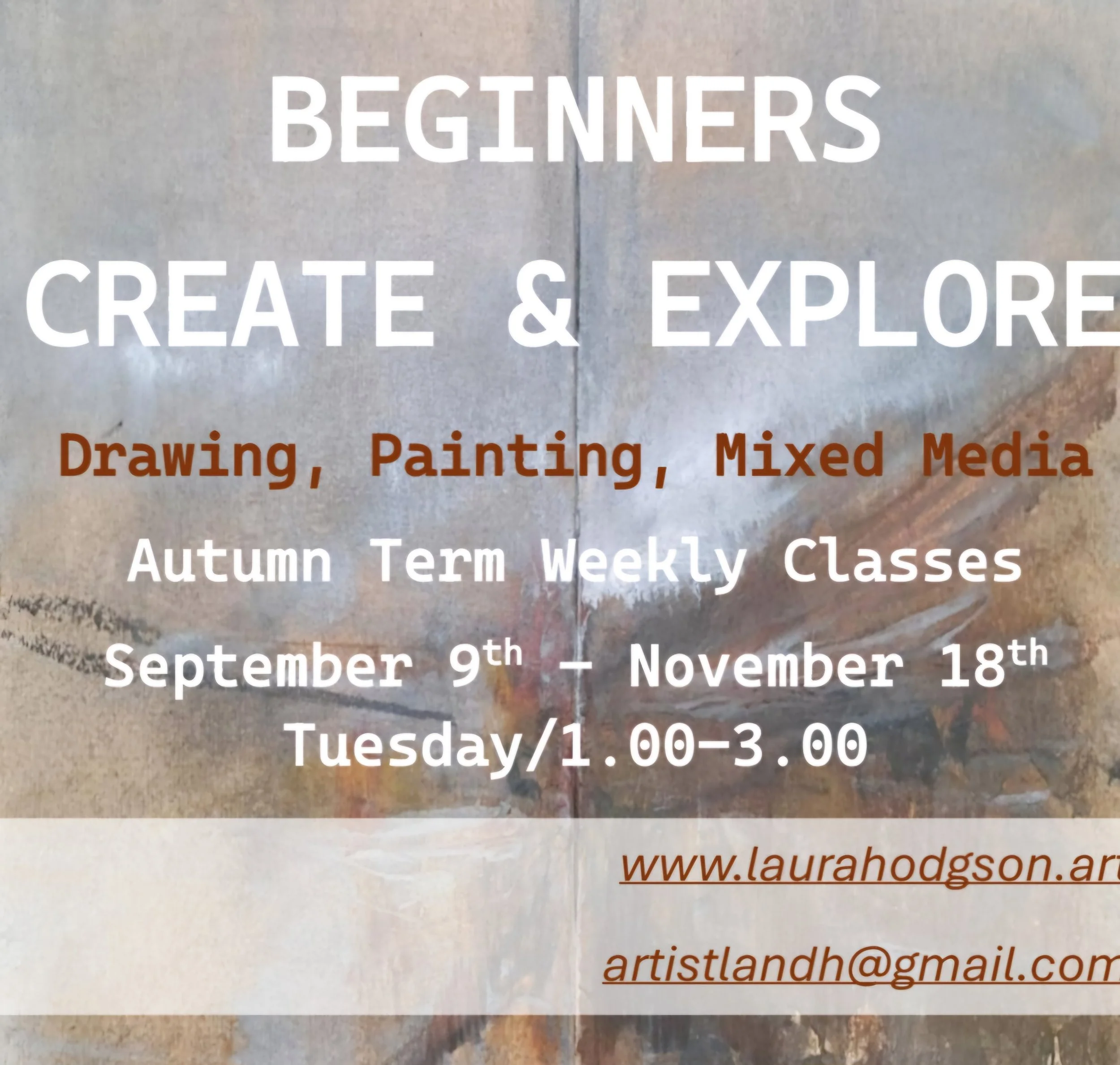 Beginners Create & Explore with Laura Hodgson, Autumn Term