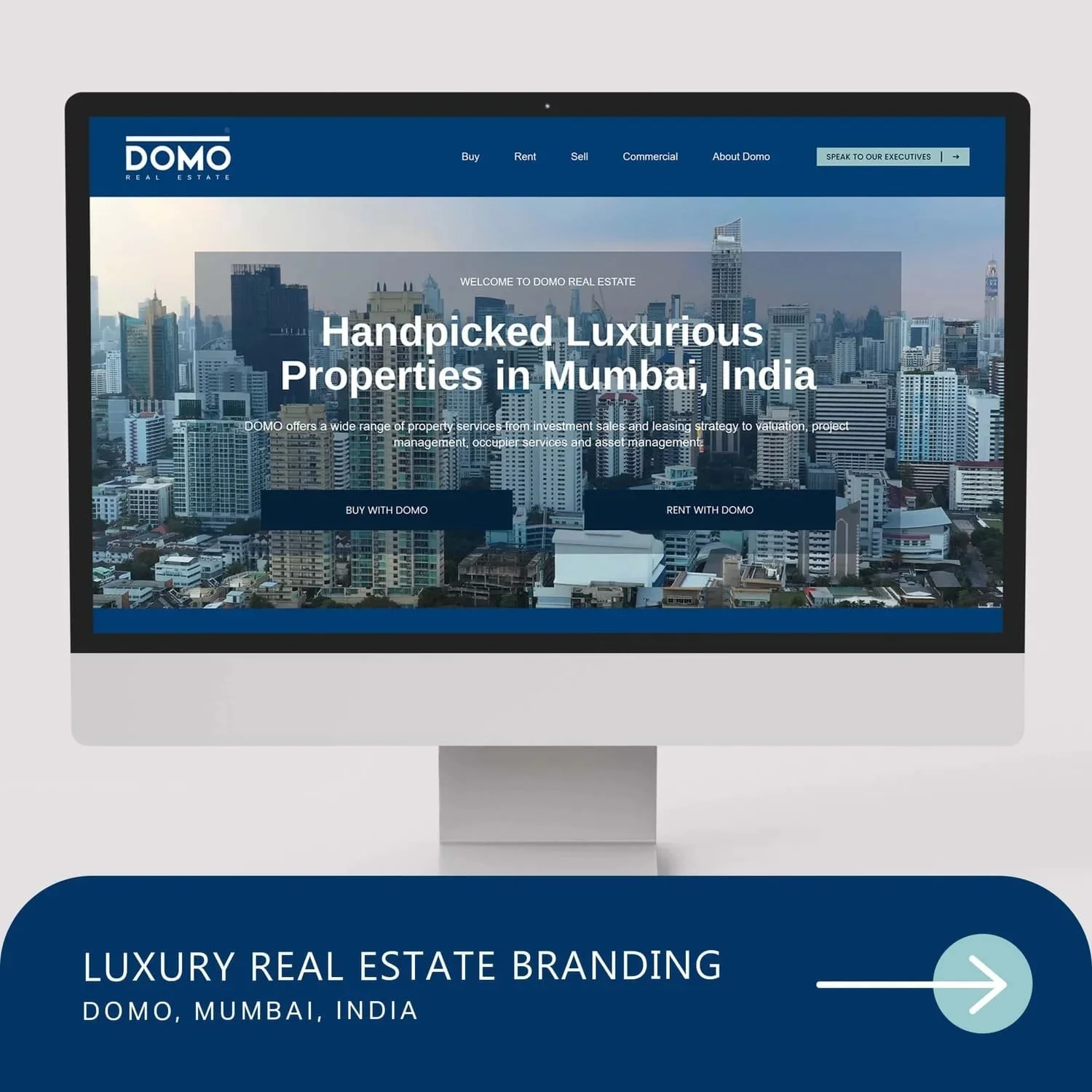 Luxury real estate branding case study of a company based in India