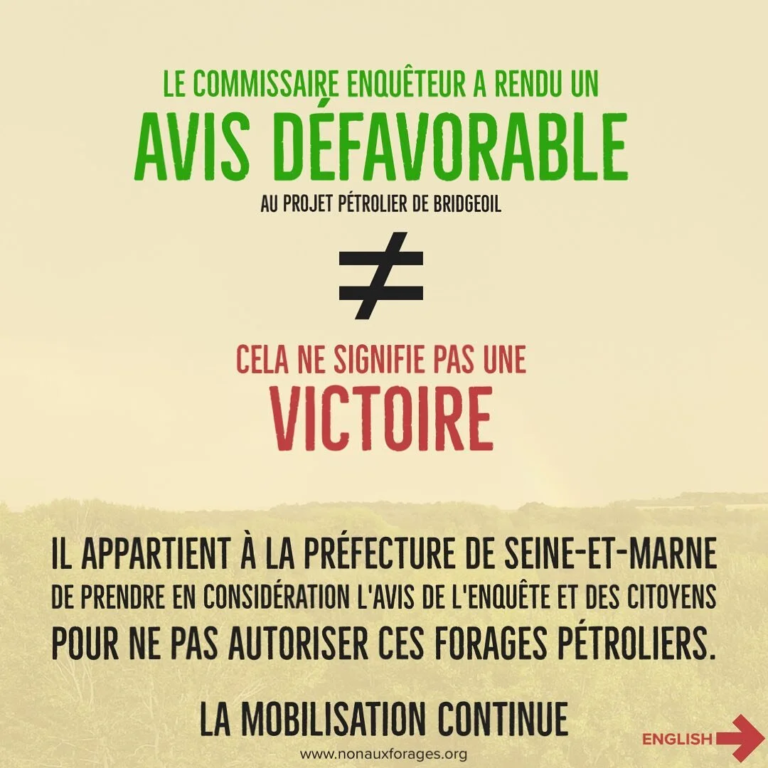 The investigating commissioner gave his opinion on the Bridgeoil oil project in Nonville ...

The opinion is against the Bridgeoil oil project!

The signatories, and many players in our region and elsewhere (media, elected officials, climbers, etc.) support the fight against oil exploitation and have highlighted the risks for the local population and the environmental threat of this project.

This is a first step won and today many inhabitants of the &Icirc;le de France region and all citizens sensitive to the protection of our environment will be able to rejoice.

But the Bridgeoil company will not stop there.

We know that the president of BRIDGEOIL has already written to the Minister of Ecological Transition Mrs. Barabara POMPILI to defend it&rsquo;s right to exploit oil in the Lunain valley at 4km from the Fontainebleau forest ...

It is now up to the Prefecture of Seine-et-Marne to take the opinions of citizens into consideration and not to authorize new oil drilling.

Thank you t