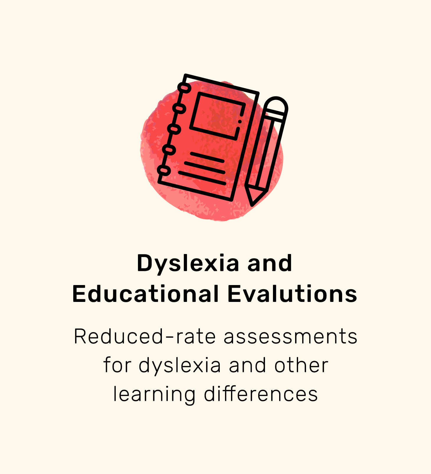 Dyslexia Evaluations