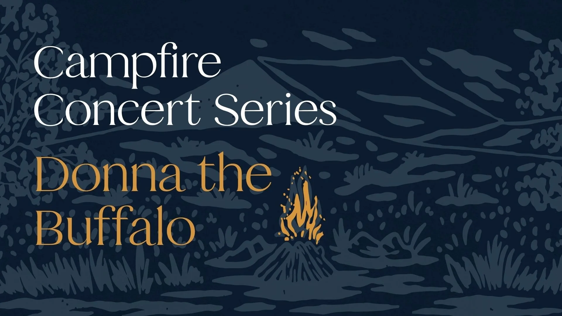 Campfire Concert: Donna the Buffalo