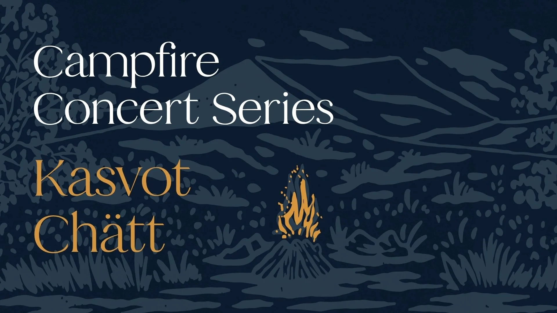 Campfire Concert: Kasvot Chätt