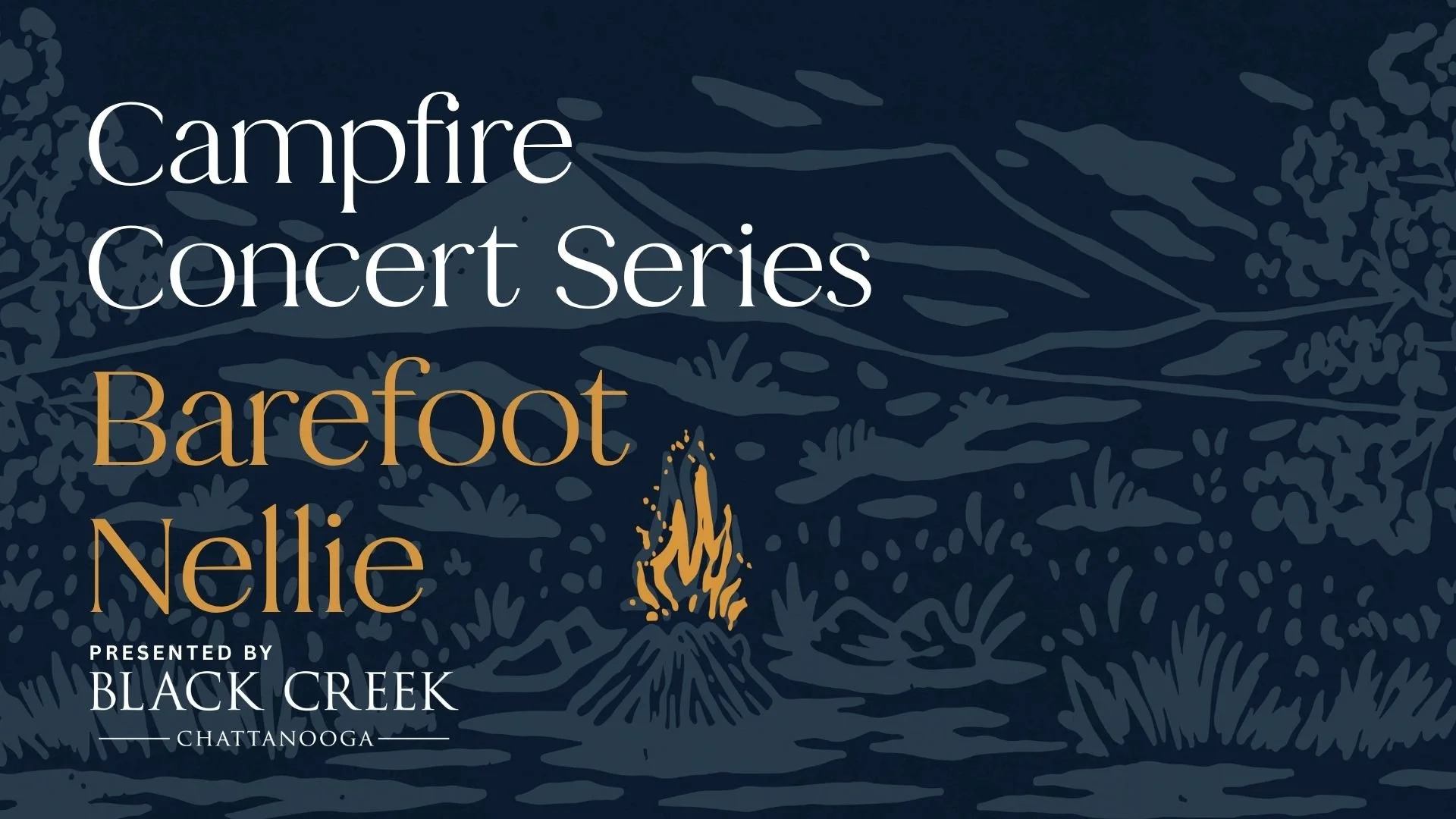 Campfire Concert: Barefoot Nellie