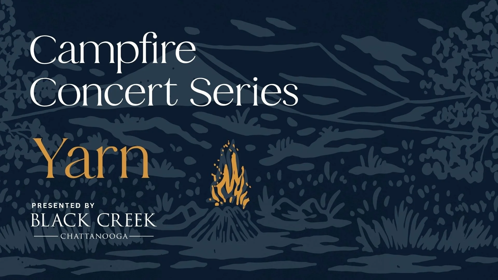 Campfire Concert: Yarn