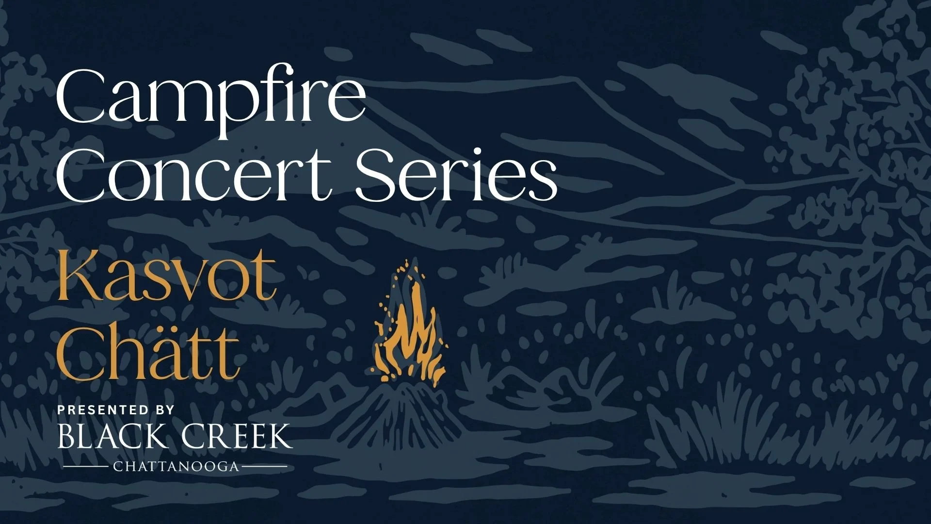 Campfire Concert: Kasvot Chätt