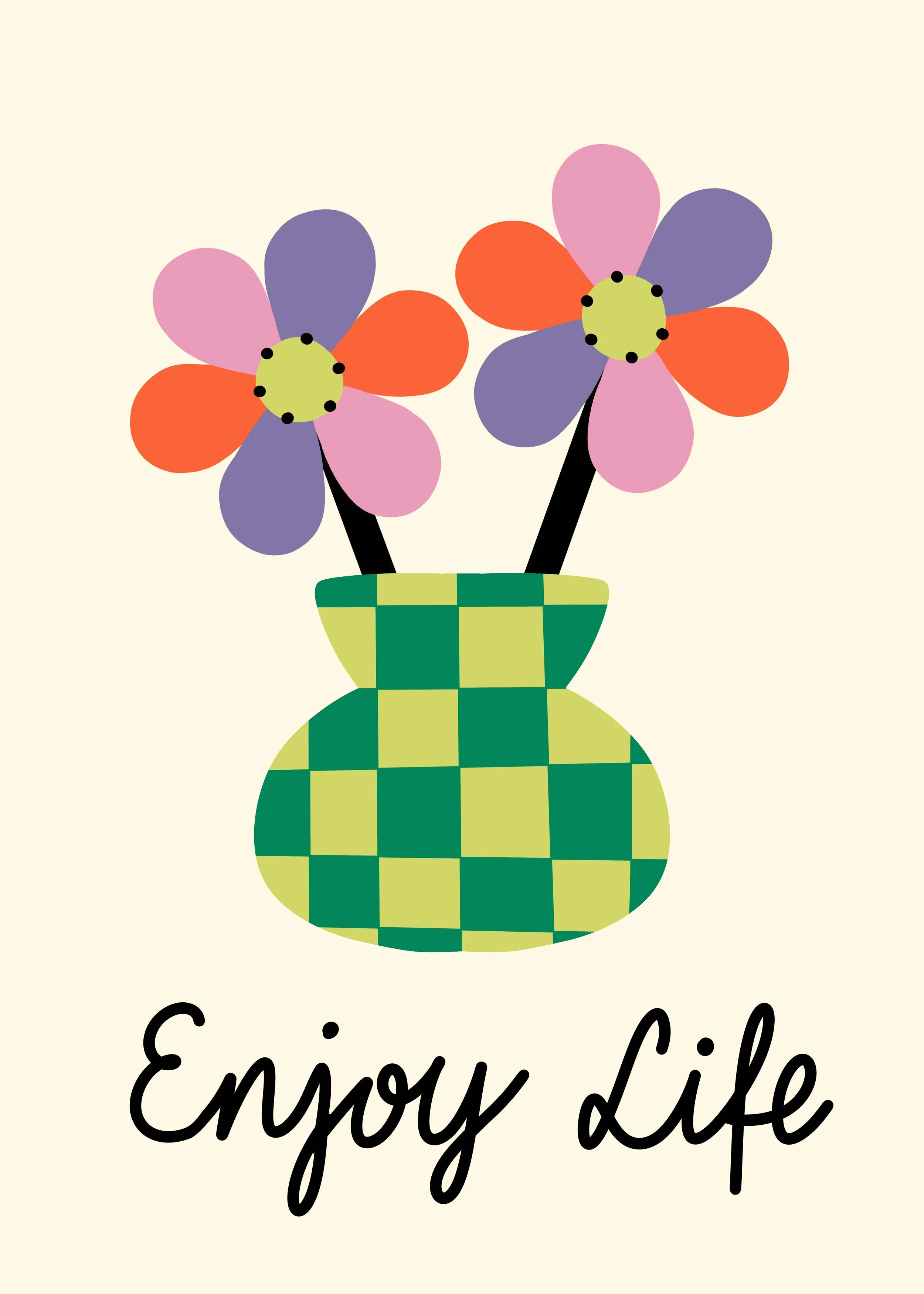 Enjoy Life placement print with two daisies in a checkered vase and script lettering in tangerine, lime, kelly green, lavender and pink on cream, copyright Sandra Hutter.