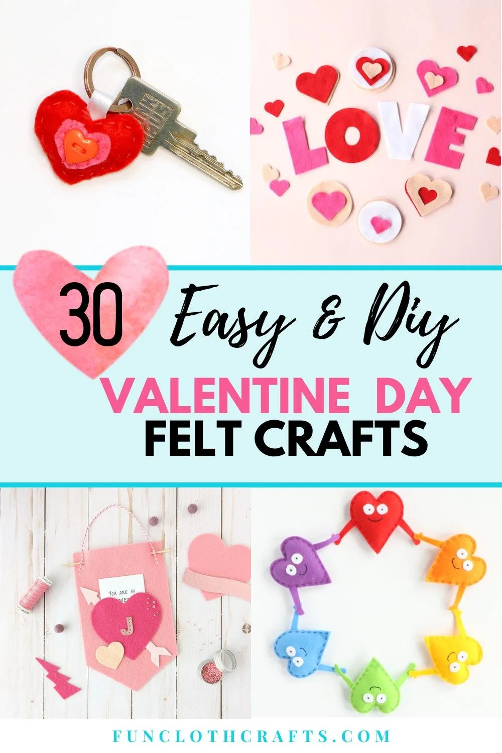 30 DIY Valentines Day Felt Crafts: Easy and Fun | Fun Cloth Crafts ...