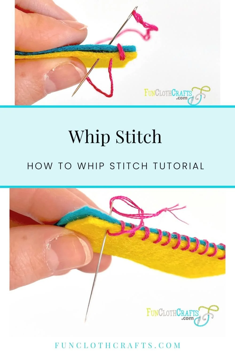 The Easy to Follow Guide on How to Whip Stitch [Tutorial] Fun Cloth