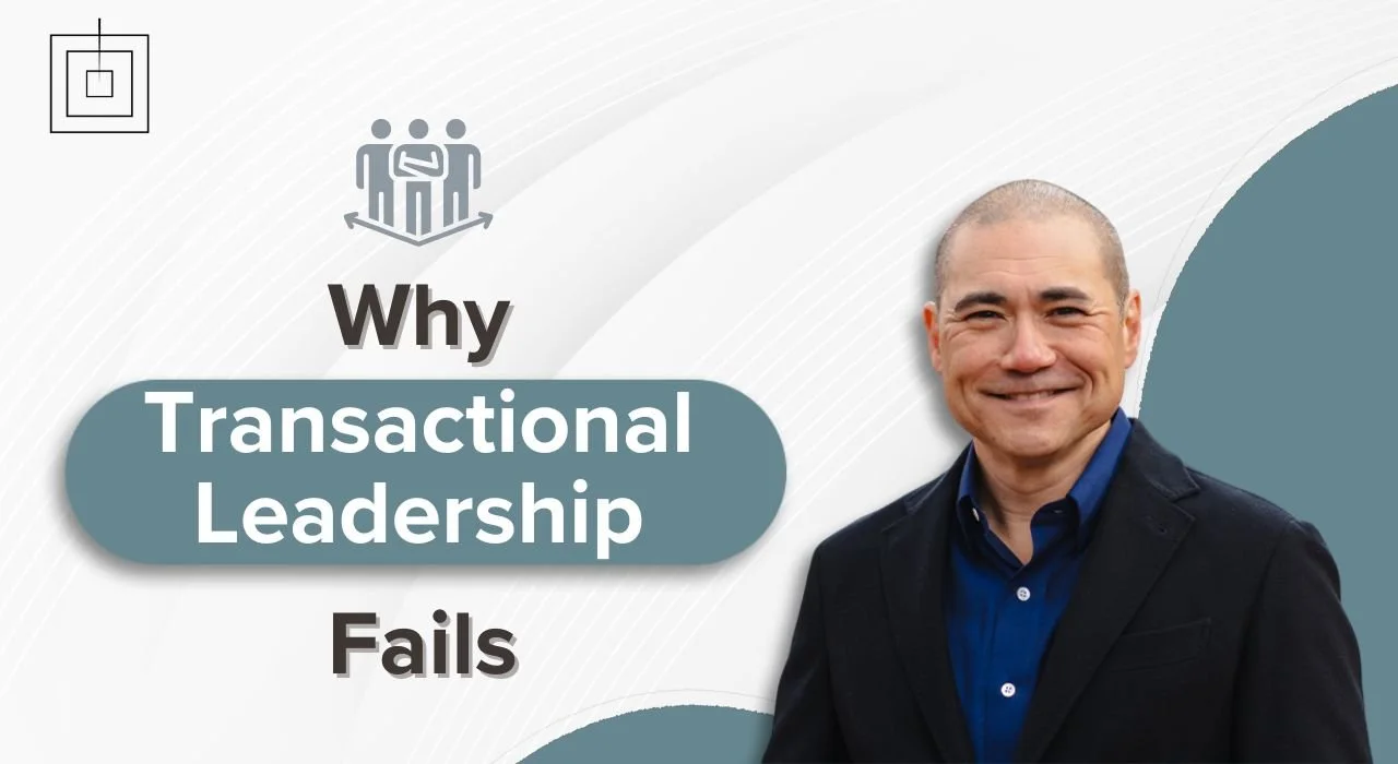 Why Transactional Leadership Quietly Breaks Teams