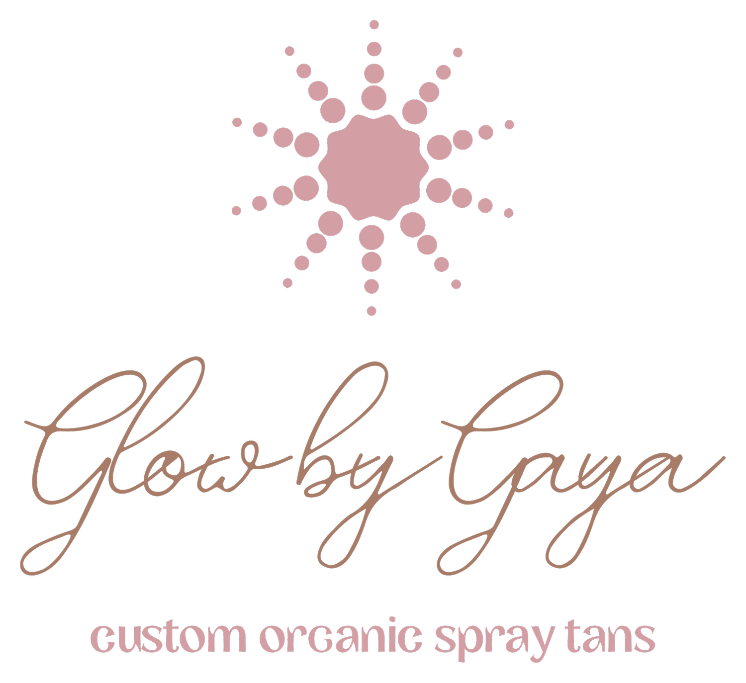 Glow By Gaya - Custom Organic Spray Tans