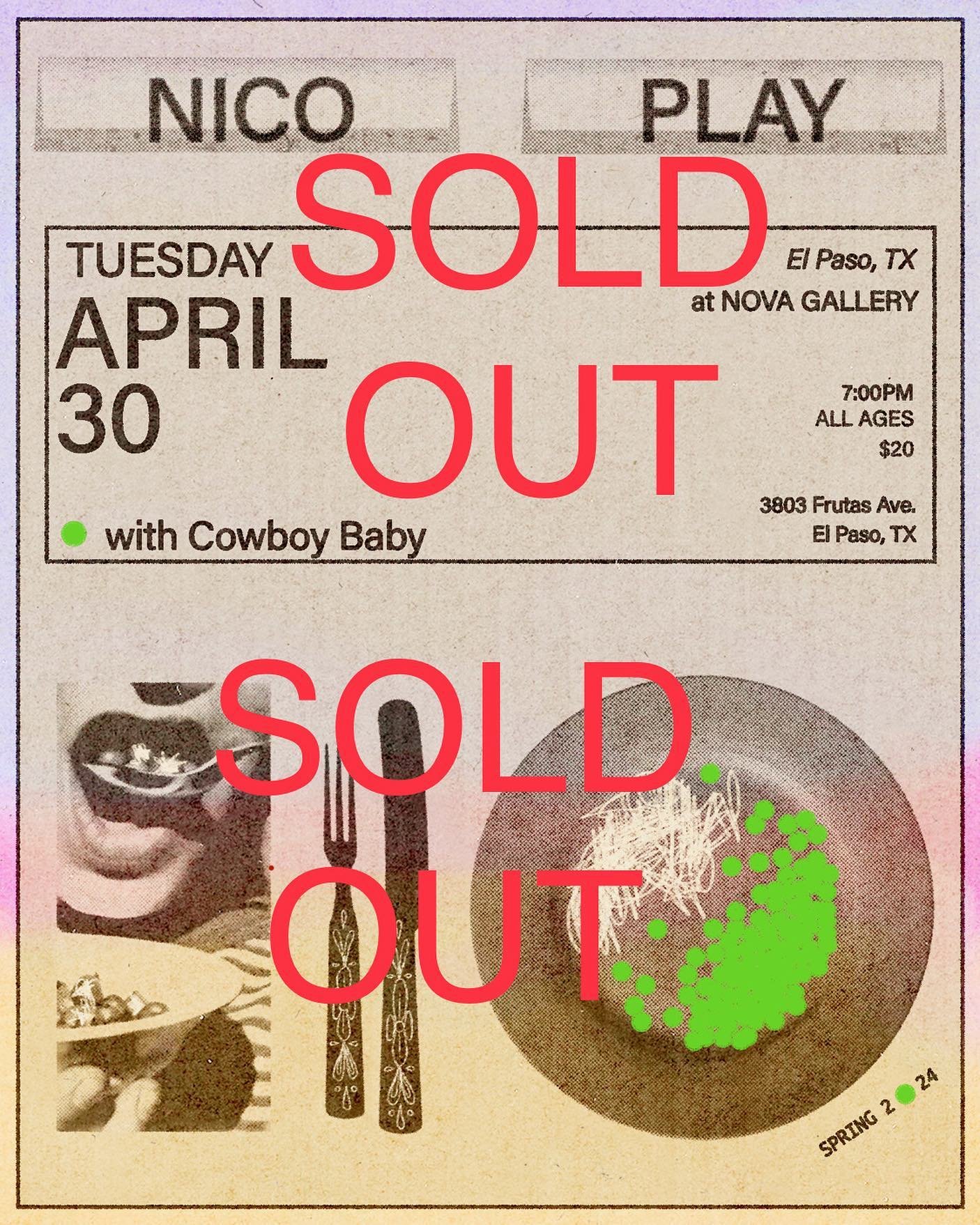 💥SOLD OUT💥
@nicoplay.wav returns to the desert of El Paso TX for a sold-out performance at @super.ultra.nova. Nico Play will be joined by @cowboybaaaby, opening the performances. If you got tickets, we will see you there!