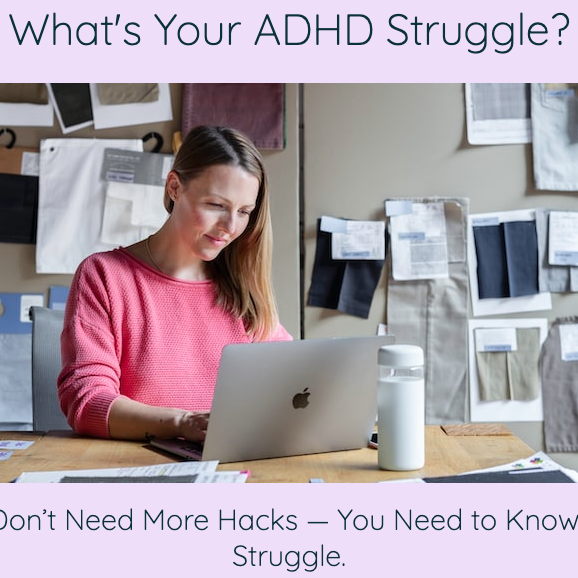 Learn More about your ADHD Struggle (free offer)