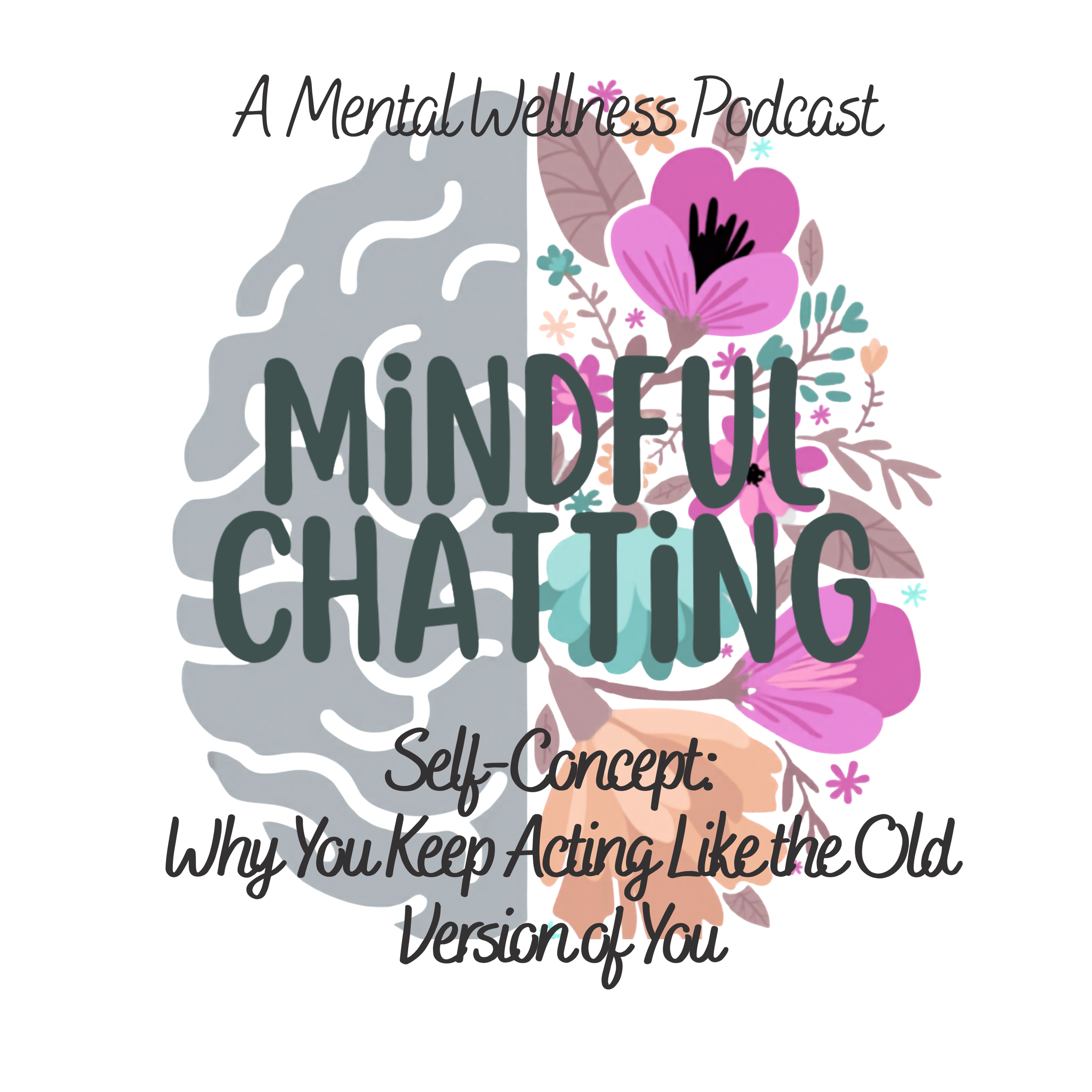 Self-Concept: Why You Keep Acting Like the Old Version of You