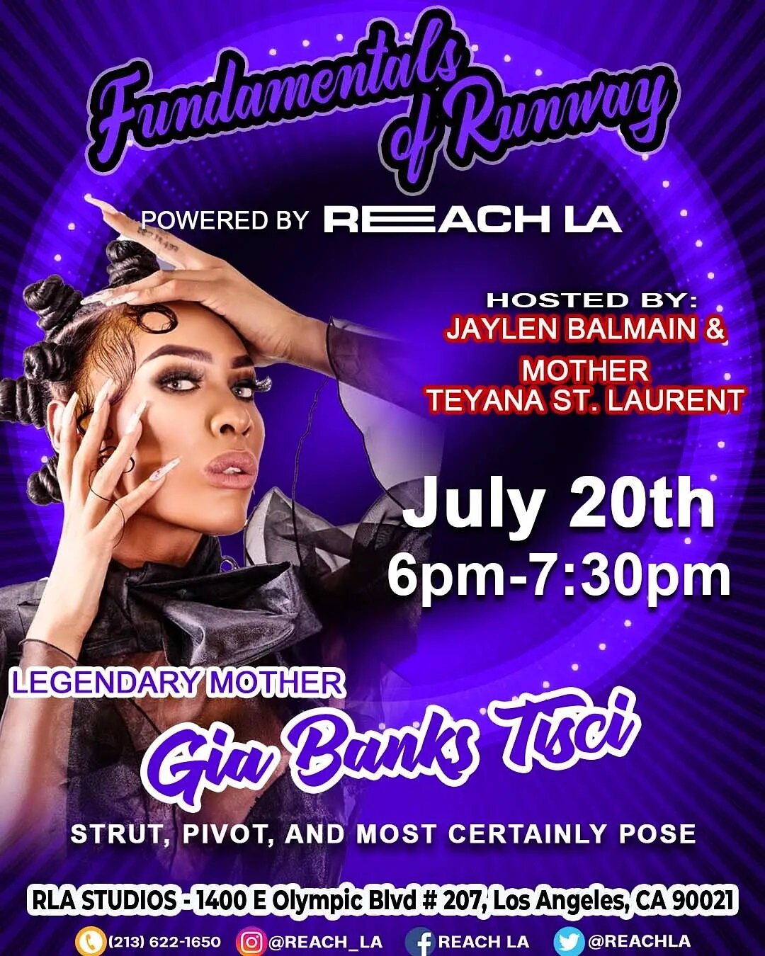 Join The Legendary Mother Gia Banks Tisci for Fundamentals of Runway🔥 @gottalovegia 
Learn everything you need to LIVE In-Person on ⭐⭐
Tuesday July 20th @ 6pm to 7:30p / Reach LA Studios 
Hope to see you there.. 
PLEASE WEAR YOUR MASK 😷
#Fundamenta