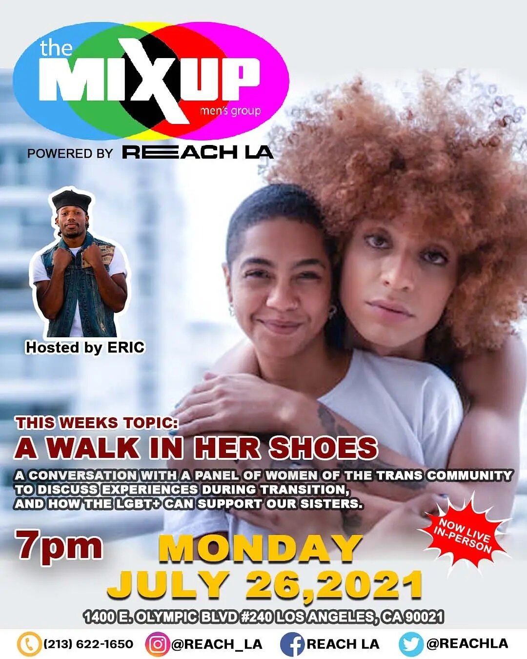 THE MIX-UP🔴🟠🟢🔵🟤🟡
Every Monday @ 7pm 👈🏽
Hosted by Eric 🎤🎙️
Come Get #Mixxy On Mondays At #TheMixUp
NOW LIVE IN-PERSON 🎤🗣️
Our topic for next week will be: 
&quot;A WALK IN HER SHOES &quot; 
(A conversation with a panel of women of the tran