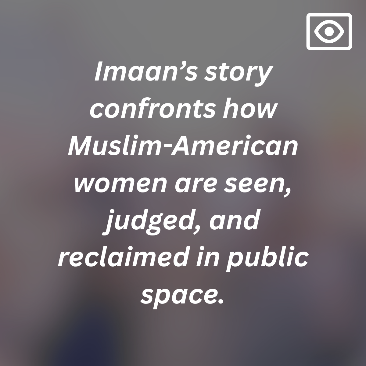 MICHIGAN |  Cultural Identity / Sexism, Religious Expression / Islamophobia / Challenging Stereotypes