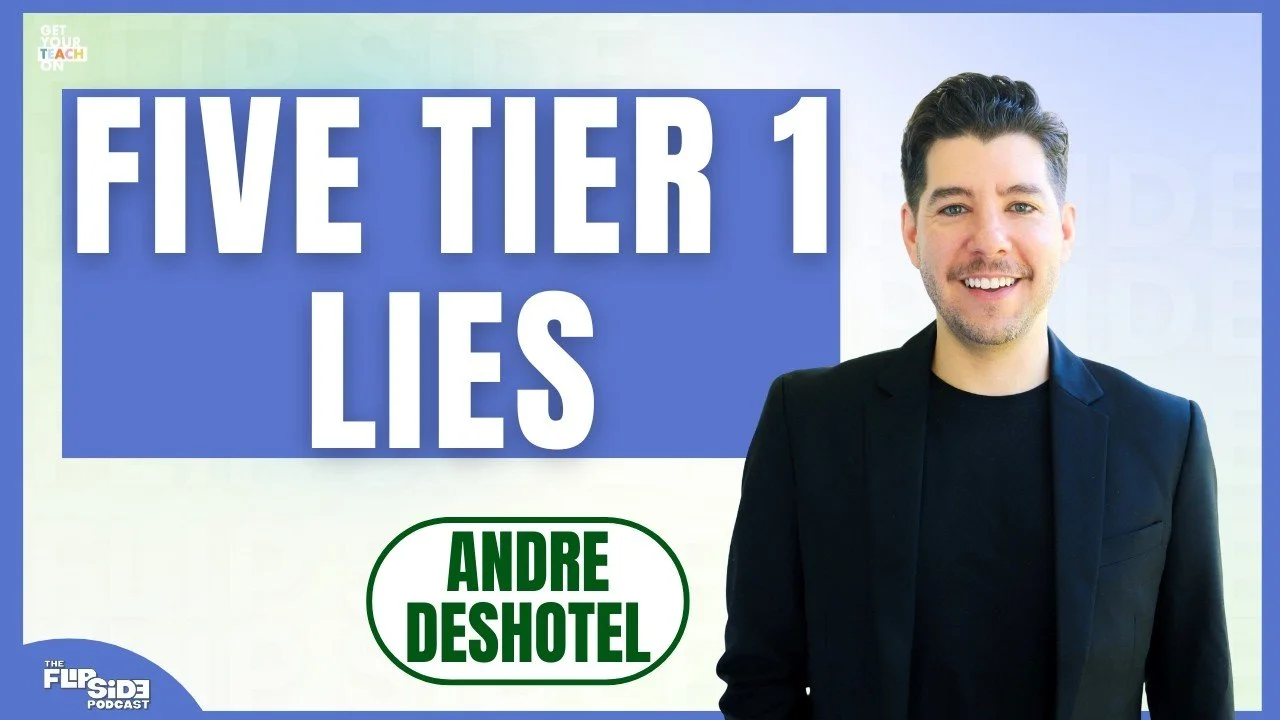 Tier 1 Instruction Mistakes Teachers Make: Breaking the Biggest Classroom Myths with Andre Deshotel