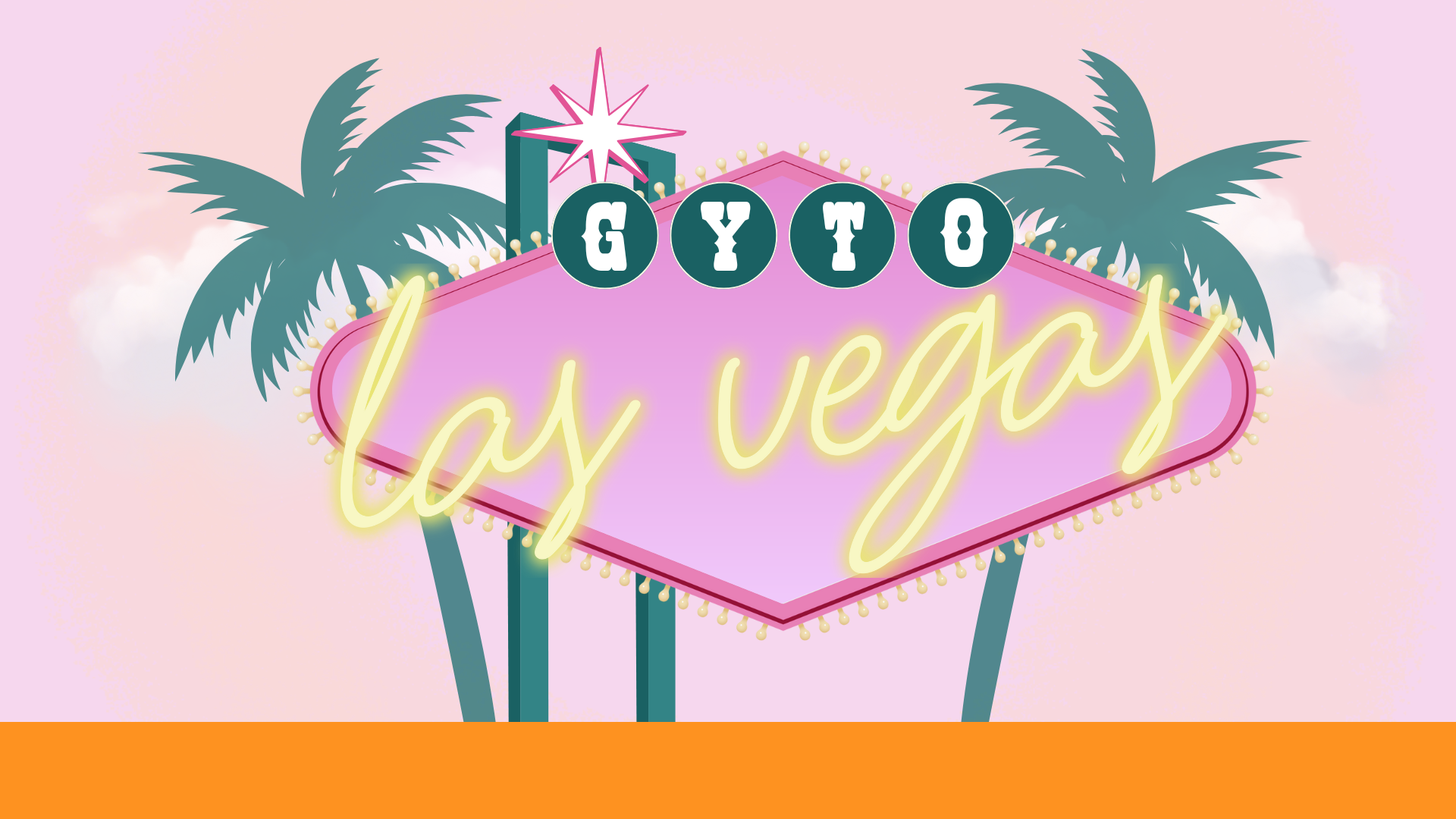 2027 GYTO Las Vegas Conference