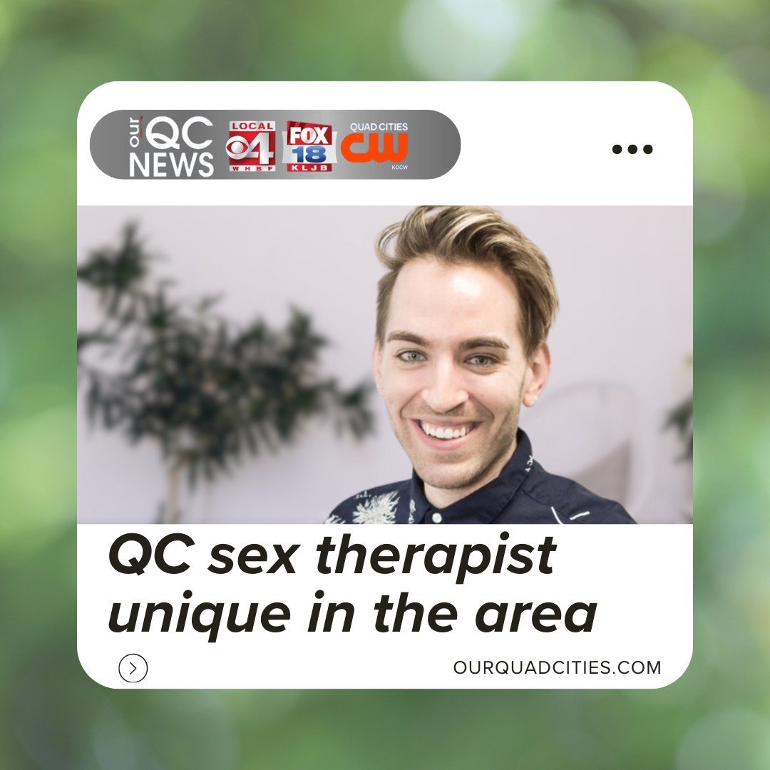 Zachery Nielsen from Bloom Therapy was recently featured in Our QC News for his work as a sex therapist. 🌟 

Zach is only the only sex therapist of his caliber in the Quad Cities, and is also among 2,700 in the entire country with this specialized t