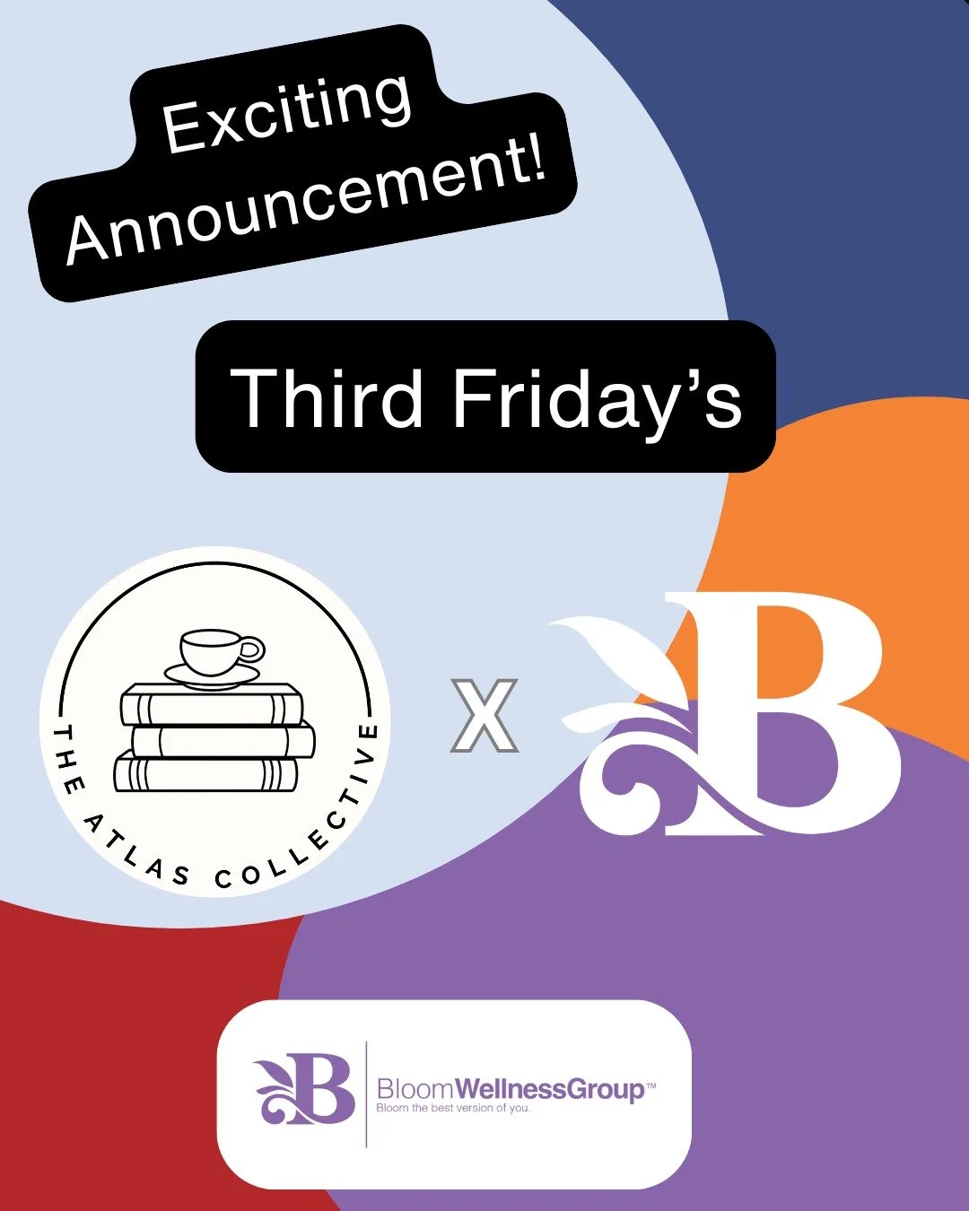 THIRD FRIDAY'S! Mark your calendars, we have something exciting in the works. Starting this month Bloom Wellness Group (formerly Bloom Therapy) is partnering with @atlascollectiveqc to host a table where you can "Ask a Therapist"

We are th